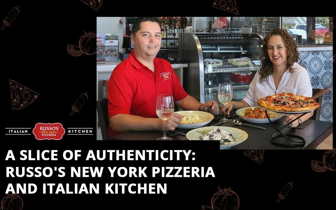 A Slice of Authenticity: Russo’s New York Pizzeria and Italian Kitchen